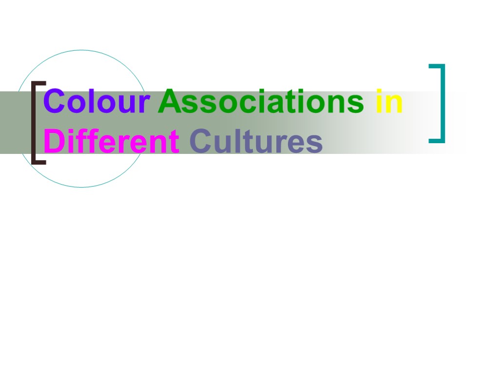 Colour Associations in Different Cultures